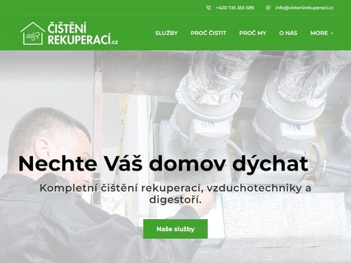 kompletní čištění rekuperací, ventilačních systémů a digestoří vašeho domu, kanceláře, provozovny, restaurace či průmyslového objektu.