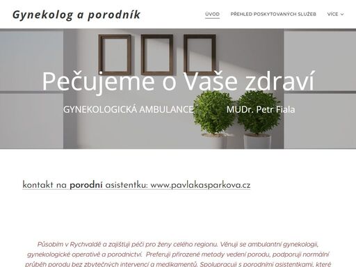 kontakt na porodní asistentku: www.pavlakasparkova.cz