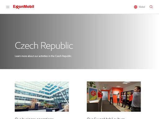 the exxonmobil affiliate in prague was established in 2004 and has grown into a mature organization with 1,200 employees supporting 158 countries in 23 different languages. 