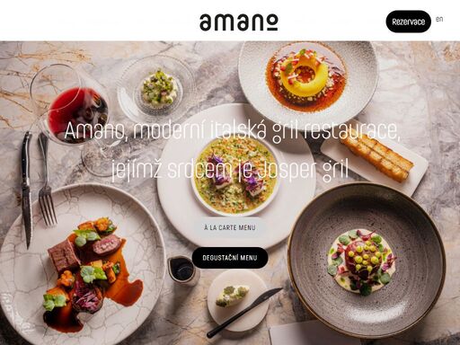 italská gril restaurace amano přináší moderní italskou kuchyni pro celou rodinu. každý si vybere od antipasti až po dolci.