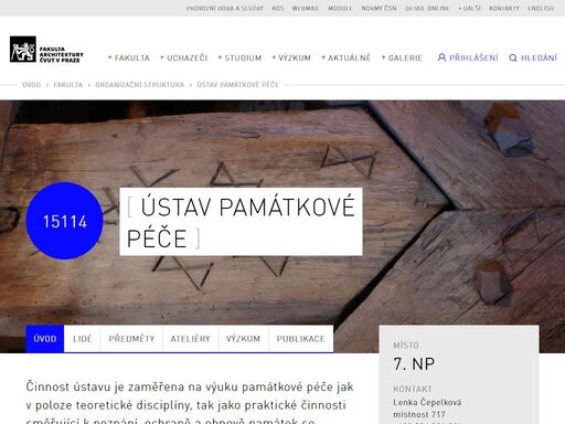 www.fa.cvut.cz/cs/fakulta/organizacni-struktura/ustavy/138-ustav-pamatkove-pece