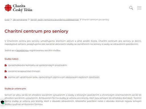 ceskytesin.charita.cz/jak-pomahame/seniori-osoby-nemocne-a-se-snizenou-sobestacnosti/charitni-centrum-pro-seniory