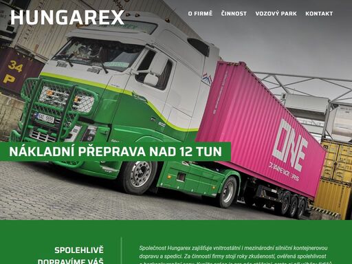 společnost hungarex zajišťuje vnitrostátní i mezinárodní silniční kontejnerovou dopravu a spedici se specializací na balkán.