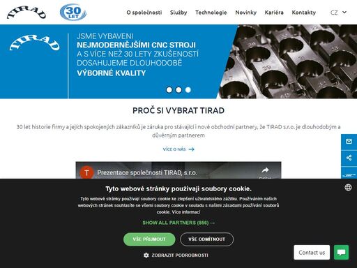 komplexní a důvěrný partner pro oblast přesného strojírenství s exportem do celého světa. disponujeme špičkovými stroji a technologiemi. více zde!