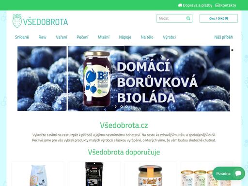 eshop s dobrotami pro tělo i duši. všedobrota má pro vás potraviny od malých rodinných výrobců připravé s láskou a bez náhražek.