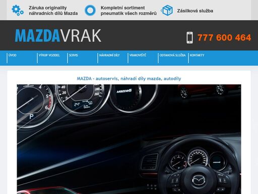 mazdavrak - zabýváme se kompletním servisem vozidel mazda. nabízíme možnost odkupu vašeho vozidla nebo zapůjčení vozidla. prodej použitých náhradních autodílů včetně doplňků, pneuservisu a čištění vozidel.