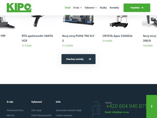 společnost kipo - spol. s r.o. se zabývá obráběním všech běžně používaných materiálů (ocel, nerez, litina, měď, mosaz, bronz, dural, silumin, polyamid...)