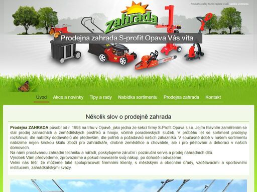 prodejna zahrada opava - nabízí prodej zahradních a zemědělských postřiků a hnojiv, včetně poradenských služeb. v naší prodejně dále najdete zahradní techniku, nářadí, substráty, postřikovače, osiva, zahradnické nářadí a mnoho dalšího pro vaši zahradu. 