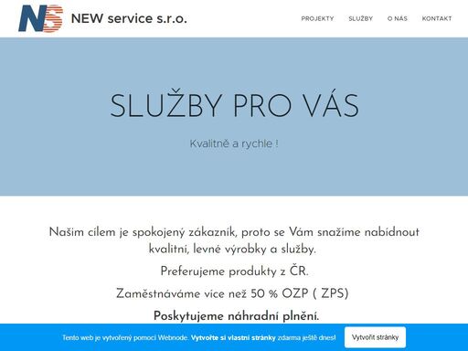 našim cílem je spokojený zákazník, proto se vám snažíme nabídnout kvalitní, levné výrobky a služby.