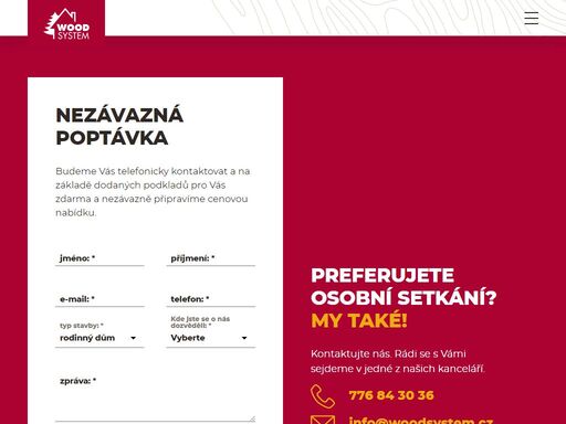 zašlete nám podklady, rádi pro vás připravíme cenovou nabídku  dřevostavby.