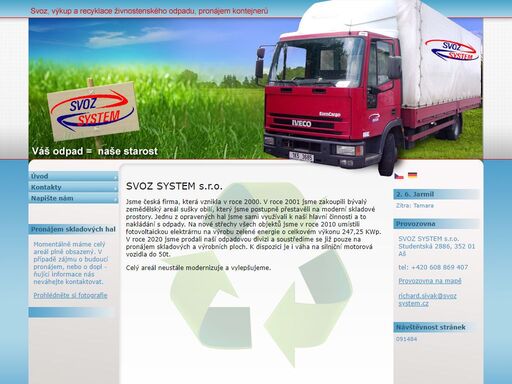 svoz, výkup a recyklace odpadů, skartace dokumentů, pronájem kontejnerů, vážení silničních vozidel, eur palety, pronájem skladových hal.