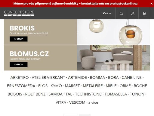 homepage. arketipo · ateliér vierkant · artemide · bomma · bora · cane-line · ernestomeda · flos · kymo · marset · metalfire · miele · orme · roche bobois · rolf benz · samoa · tal · technistone · tomasella · tonon · vitra · vescom · a více