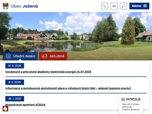 půdorysné uspořádání naší obce svědčí o tom, že vznikla asi koncem 12. století jako lesní návesní ves po obou stranách potoka jeziny.