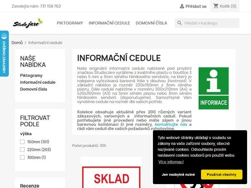 nabízíme širokou nabídku orientačních systémů, piktogramů, reklamních poutačů, universálních cedulí, reklamních a dárkových předmětů.