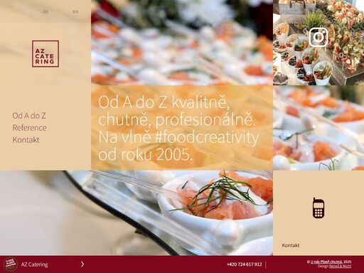od a do z kvalitně, chutně, profesionálně.          na vlně #foodcreativity od roku 2005.