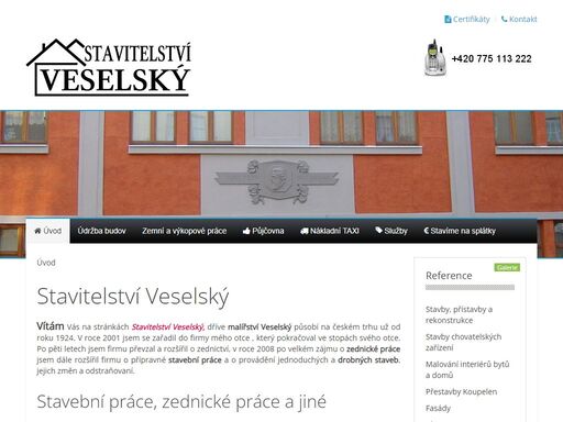 stavitelství veselský provádí stavby rodinných domů a rekonstrukce bytového jádra. provádíme zednické práce, malby a nátěry.