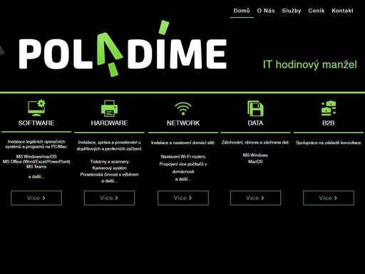 it služby pro domácnosti, živnostníky a malé společnosti v hostivici a okolí. poladime.cz  jsou specialisté v oblasti informačních technologií vám pomohou s řešením všech vašich it potřeb.
