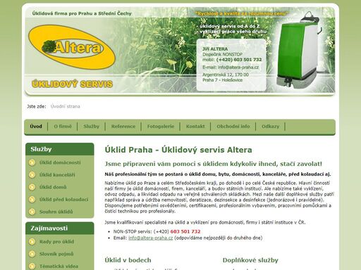 úklidová firma jiří altera nabízí kompletní servis úklidů pro prahu a okolí, např. úklid bytů, celých domácností, firem, kanceláří, pozůstalostí, domů, chodníků, prostranství, sněhu, parků, garáží, půd a půdních prostor, sklepů a sklepních prostor atd.