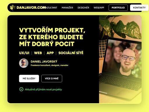 100+ realizovanými projektů  v klidu, v pořádku a s dobrou náladou. 12 let jsem webdesignér, konzultant a manažer. specializuji se na tvorbu minimalistických a srozumitelných webů, strategické poradenství a efektivní řízení projektů. díky využití ai nabízím rychlé a kvalitní výsledky pro vaše online podnikání.