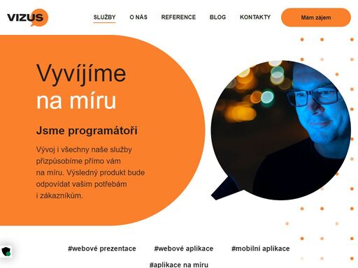 jsme vývojářská firma s více než 20 lety zkušeností na trhu. vyvíjíme na míru, vaše projekty neustále rozvíjíme a zajišťujeme komplexní služby na klíč.