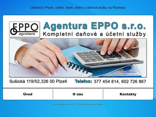 účetnictví plzeň, účetní, účetnické služby plzeň - agentura eppo s.r.o. plzeň poskytuje kompletní účetní a daňové služby. naše činnost zahrnuje vedení účetnictví a daňové evidence, vedení personální a mzdové agendy. působíme v plzni a okolí.