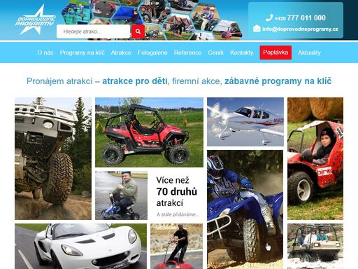 zabýváme se pořádáním doprovodných programů, firemních akcí či dětských dnů. rovněž nabízíme pronájem široké škály zábavných atrakcí pro děti i dospělé.