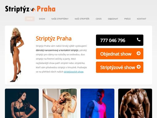striptýz praha nabízí všechny druhy striptýzových show - dámský i pánský striptýz, lesbi show, kontaktní striptýz.