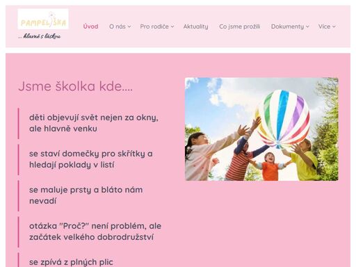 děti objevují svět nejen za okny, ale hlavně venku