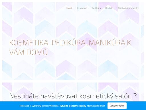 kosmetika, pedikúra ,manikúra k vám domů