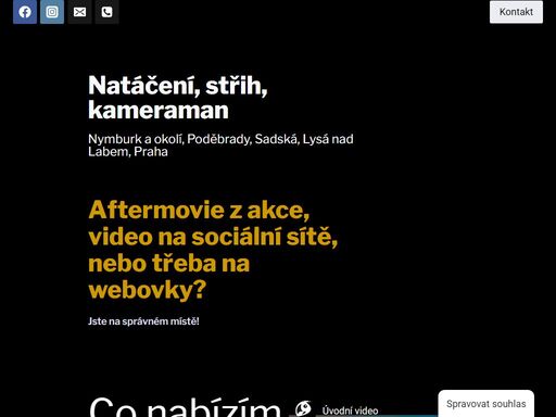 pokud potřebujete video na sociální sítě, kameramana, záznam z akce, nebo cokoli okolo videoprodukce, jste na správném místě.