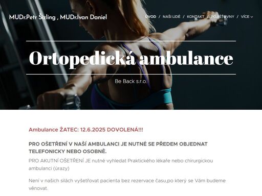 pro ošetření v naší ambulanci je nutné se předem objednat telefonicky nebo osobně.