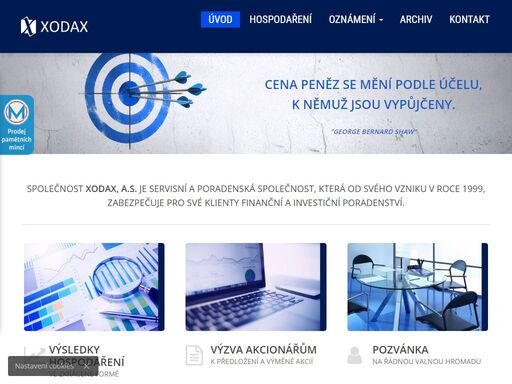 společnost xodax, a.s. je servisní a poradenskou společností, která se zaměřuje na obchody s cennými papíry a na zhodnocování volných finančních prostředků prostřednictvím půjček a úvěrů třetím osobám. nákupy a správa pohledávek od bankovních a nebankovních subjektů.