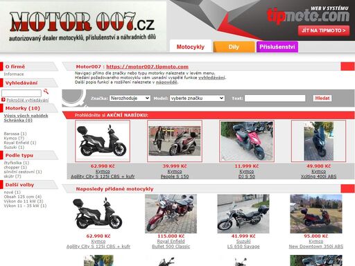 tipmoto.com zprostředkovává prodej motorek a čtyřkolek od motofirem tisícovkám zákazníků z celé republiky. motobazar obsahuje všechny informace o prodávaných strojích i fotky motorek.