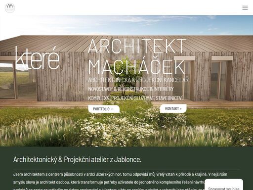 jsem architektem s centrem působnosti v srdci jizerských hor, tomu odpovídá můj vřelý vztah k přírodě a krajině.