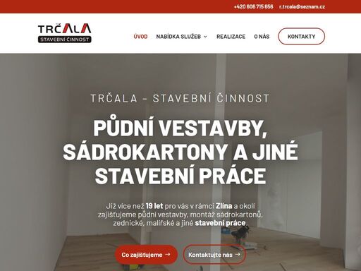 již více než 19 let pro vás v rámci zlína a okolí zajišťujeme půdní vestavby, montáž sádrokartonů, zednické, malířské a jiné stavební práce. v případě vašeho zájmu nás neváhejte kontaktovat.