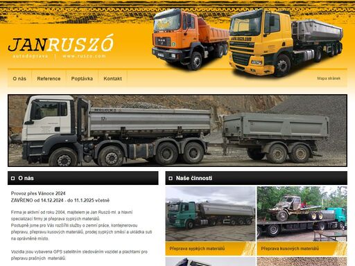 jan ruszó - autodoprava - experti na těžkou techniku. přeprava materiálů, kontejnerová přeprava, prodej písku a štěrku a další práce.