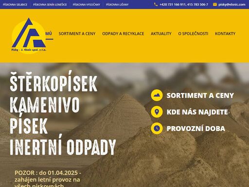 těžba a prodej štěrkopísku, kameniva a písku.