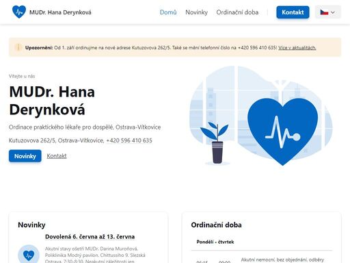 mudr. hana derynková poskytuje komplexní lékařskou péči pro dospělé v ostravě-vítkovicích. nabízíme preventivní prohlídky, závodní péči, očkování, ekg, rychlé testy crp, inr xglukózy a elektronické recepty. ordinační doba od pondělí do pátku. přijímáme pojištěnce všech hlavních zdravotních pojišťoven. mluvíme anglicky. kontaktujte nás na +420 596 410 635 nebo navštivte naši ordinaci na kutuzovova 262/5.