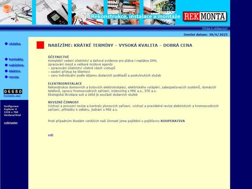 společnost s orientací na elektrickou, plynovou a vodovodní údržbu a opravy domovního a bytového fondu včetně revizí