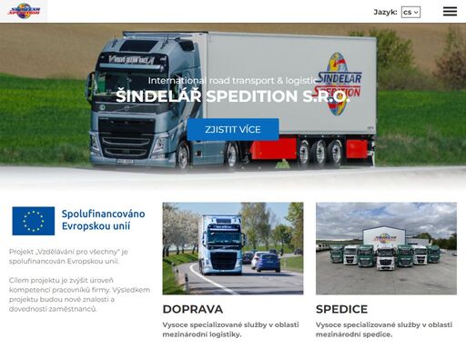 společnost šindelář spedition s.r.o. představuje spojení dlouholeté tradice, flexibility a zkušeností v oblasti tuzemské a mezinárodní silniční dopravy, autobusové dopravy a servisu vozidel. - kamionová a autobusová doprava & spedice