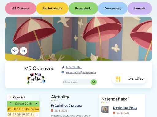 současná kapacita mateřské školky ostrovec je 20 dětí. provozní doba mateřské školy je od 6.50 hod. do 16.00 hod. do mš dochází místní děti i děti z okolních obcí ve věku od 2 do 7 let.