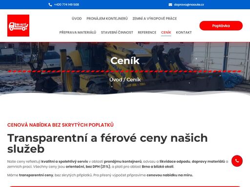 pronájem kontejnerů brno, přeprava materiálů, zemní a výkopové práce, stavební činnost brno