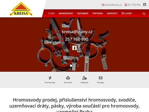 hromosvody prodej, příslušenství hromosvody, svodiče, uzemňovací dráty, pásky, výroba součástí pro hromosvody, uzemnění praha
