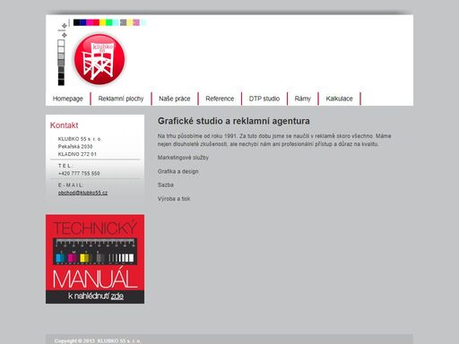 klubko 55 - profesionální reklamní agentura. na trhu v oblasti reklamy a designu působíme již mnoho let.
individuální přístup k zákazníkovi, rychlé zpracování a kvalitní provedení.