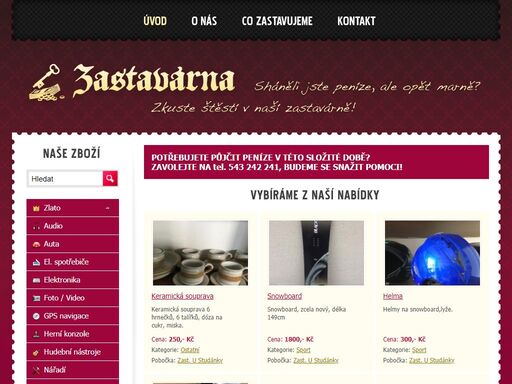sháněli jste peníze ale opět marně? zkuste štěstí v naší zastavárně! | zastavárna brno