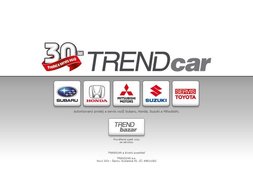 autorizovaný prodej a servis nových i ojetých vozů subaru, honda, suzuki, mitsubishi. leasing. prodej náhradních dílů a příslušenství, autopůjčovna