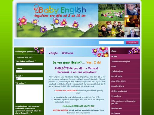hravá angličtina pro děti od 2 - 12 let v ostravě a bohumíně. učíme metodu čtení jolly phonics. online kurzy pro děti 8-15 let s konverzací a gramatikou.