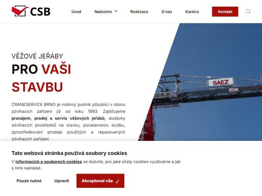 montáže, opravy a servis stavebních jeřábů a výtahů, zajištění dodávky zdvihacích prostředků na stavbu, poradenská služba, zprostředkování prodeje zvedacích zařízení.