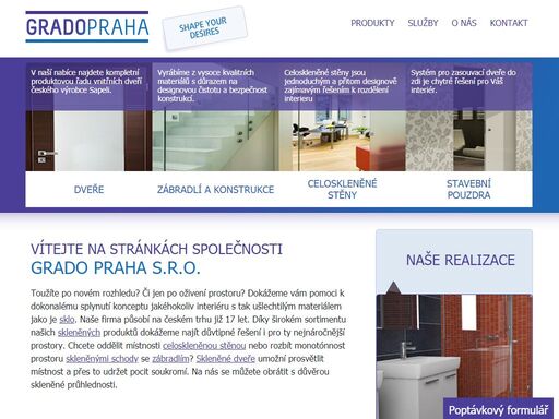 centrum interiérového designu s kompletní nabídkou interiérových, vstupních i celoskleněných dveří, stavebních pouzder, klik. | 