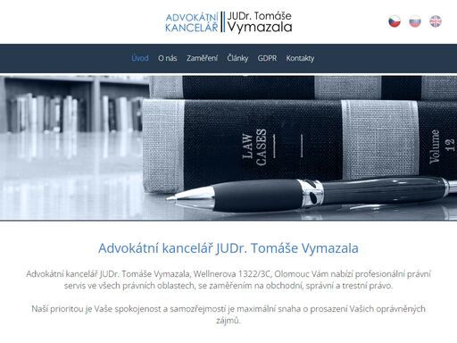 advokátní kancelář judr. tomáše vymazala, olomouc, nabízí profesionální právní servis ve všech právních oblastech, se zaměřením na obchodní, správní a trestní právo.